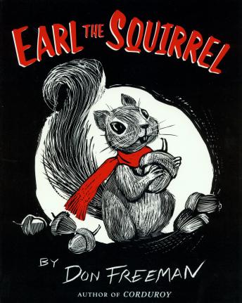 Earl the Squirrel