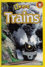 National Geographic Readers: Trains: Level 1