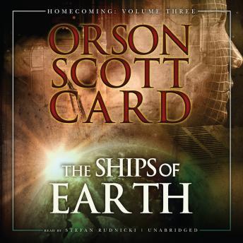 The Ships of Earth: Homecoming, Vol. 3