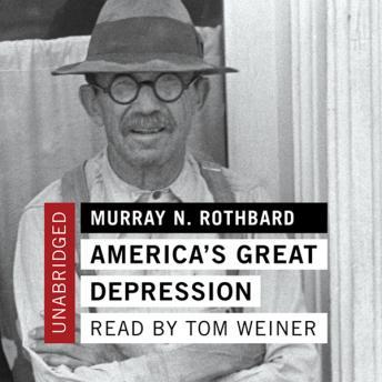 America's Great Depression, Murray N. Rothbard