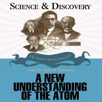 A New Understanding of the Atom