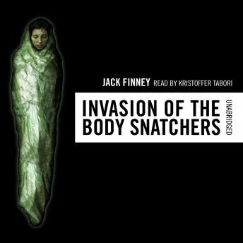 The Invasion of the Body Snatchers
