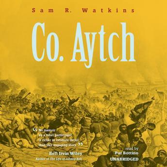 Listen To Co Aytch The Classic Memoir Of The Civil War