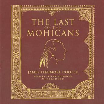 Last of the Mohicans, James Fenimore Cooper