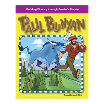 Paul Bunyan: Building Fluency through Reader's Theater