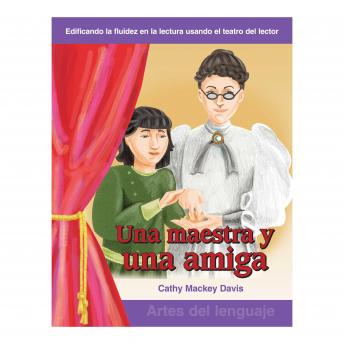 [Spanish] - Una maestra y una amiga / A Teacher and a Friend