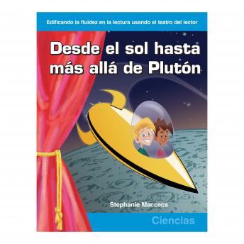 [Spanish] - Desde el sol hasta más allá de Plutón/From the Sun to Beyond Pluto