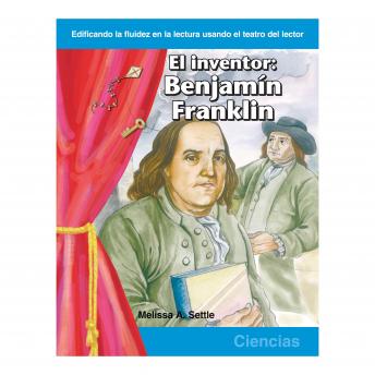 [Spanish] - El inventor: Benjamin Franklin / The Inventor: Benjamin Franklin