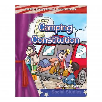 Camping Constitution: Building Fluency through Reader's Theater
