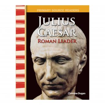 Julius Caesar: Roman Leader