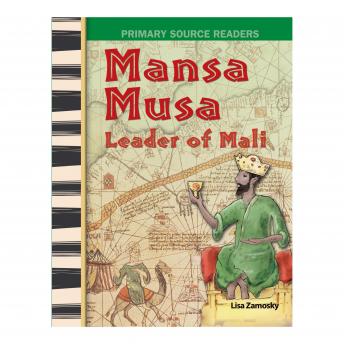 Mansa Musa: Leader of Mali