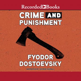 Crime and Punishment, Audio book by Fyodor Dostoyevsky