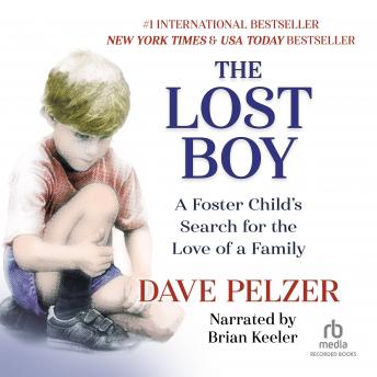 Download Lost Boy: A Foster Child's Search for the Love of a Family