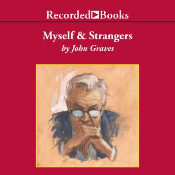 Myself and Strangers: A Memoir of Apprenticeship sample.