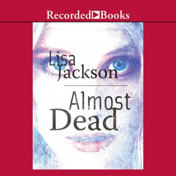 Almost Dead, Lisa Jackson