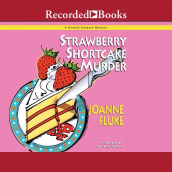 Strawberry Shortcake Murder, Joanne Fluke