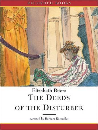 Deeds of the Disturber, Elizabeth Peters
