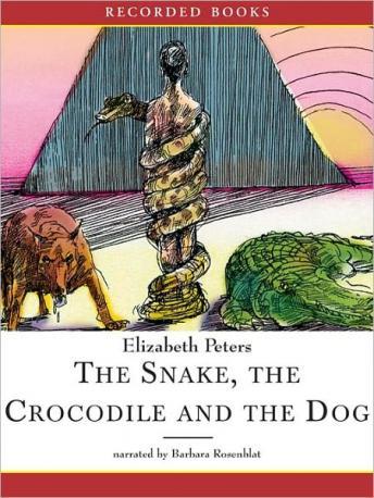 Snake, the Crocodile, and the Dog, Elizabeth Peters