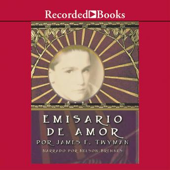 [Spanish] - Emisario de amor (Emissary of Love)