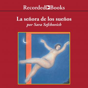 [Spanish] - La Senora de los suenos (The Lady of Dreams)