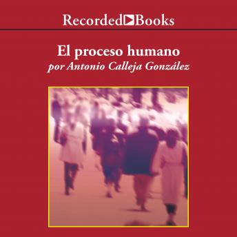 [Spanish] - El proceso humano (The Human Process)