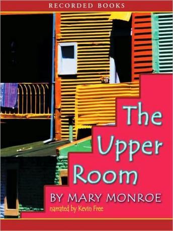 Upper Room, Mary Monroe