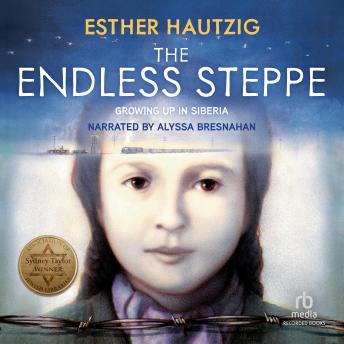 Download Endless Steppe by Esther Hautzig