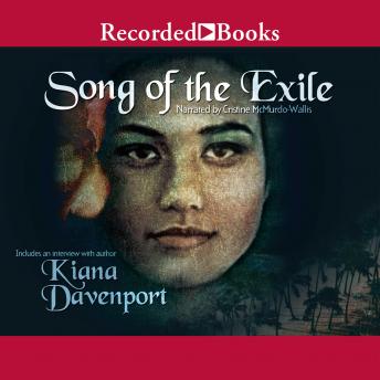 Song of the Exile, Kiana Davenport