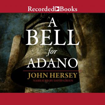 Bell for Adano, John Hersey