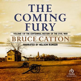 Coming Fury: The Centennial History of the Civil War sample.
