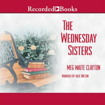 Wednesday Sisters, Meg Waite Clayton