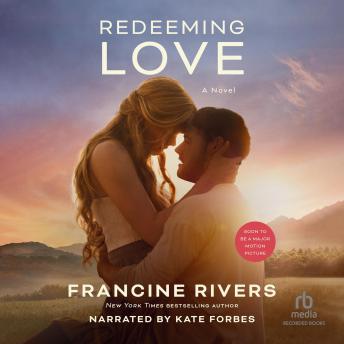 francine rivers redeeming love book