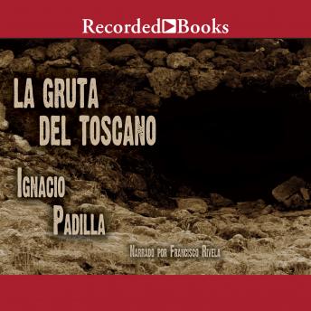 [Spanish] - La gruta del Toscano (The Grotto of Toscano)