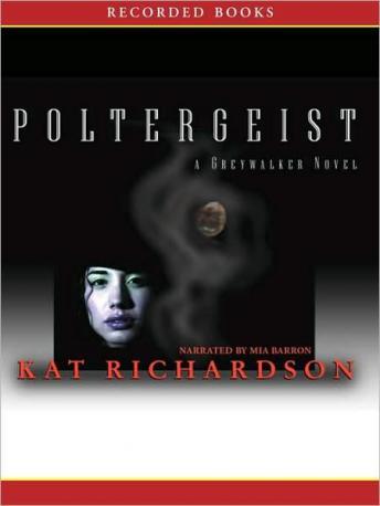 Poltergeist, Kat Richardson