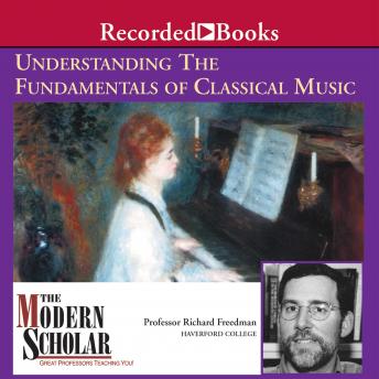 Understanding the Fundamentals of Classical Music