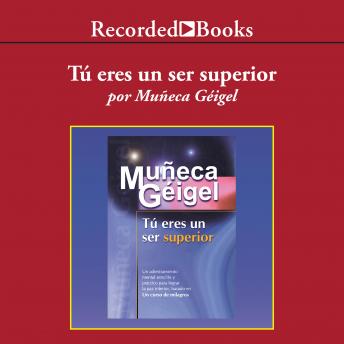 [Spanish] - Tu Eres un Ser Superior (You Are A Supreme Being)