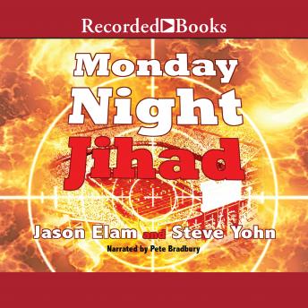 Monday Night Jihad, Steve Yohn, Jason Elam