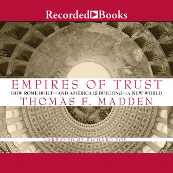Empires of Trust: How Rome Built—and America Is Building—a New World sample.