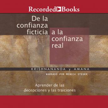 De la confianza ficticia a la confianza real (From Fake Confidence to Real Confidence)