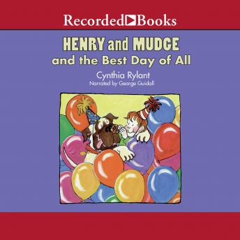Henry and Mudge and the Best Day of All