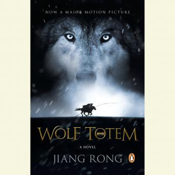 Wolf Totem: A Novel