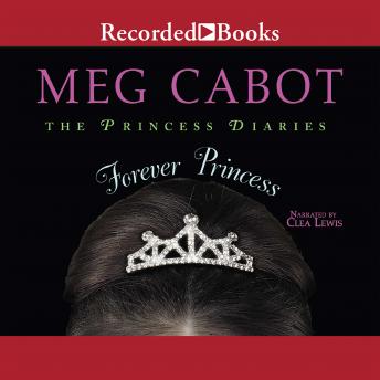 Listen Forever Princess By Meg Cabot Audiobook audiobook