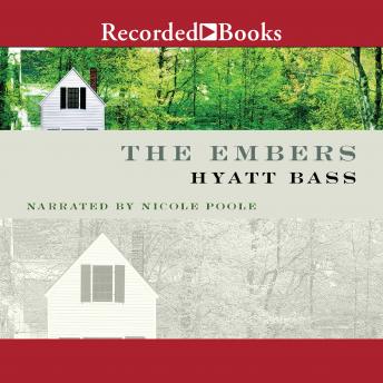 Embers, Hyatt Bass
