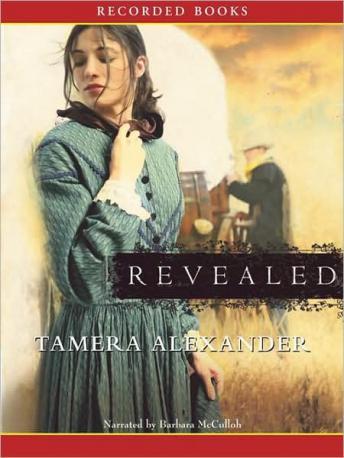 Revealed, Tamera Alexander