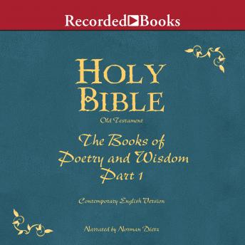 Part 1, Holy Bible Books of Poetry and Wisdom-Volume 11