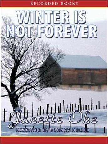 Winter Is Not Forever by Janette Oke audiobooks free apple | fiction and literature