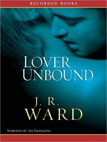 Lover Unbound, J.R. Ward