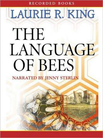 Language of Bees: A novel of suspense featuring Mary Russell and Sherlock Holmes, Laurie R. King