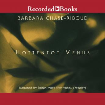 Hottentot Venus, Barbara Chase-Riboud