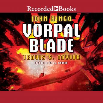 Vorpal Blade, Travis Taylor, John Ringo